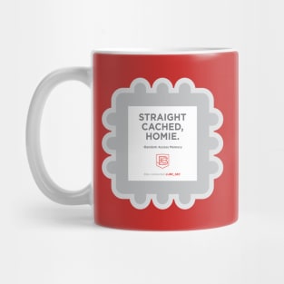 Straight Cached Homie Mug